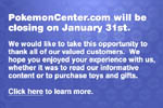 PokemonCenter.com closing down message